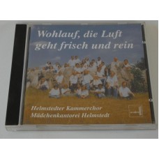 Wohlauf, die Luft ...